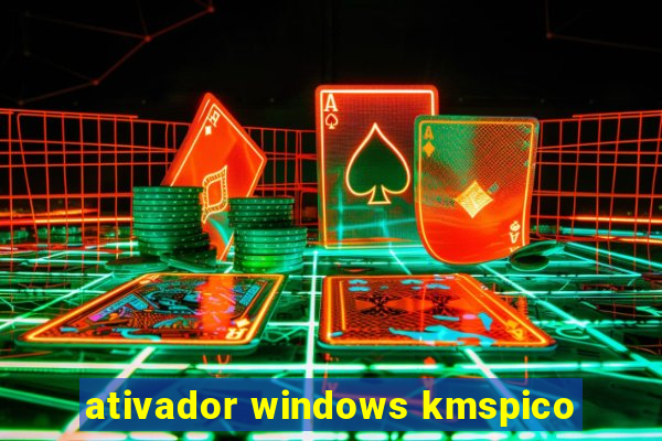 ativador windows kmspico